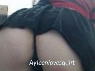 Ayleenlovesquirt