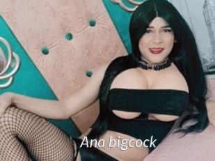 Ana_bigcock