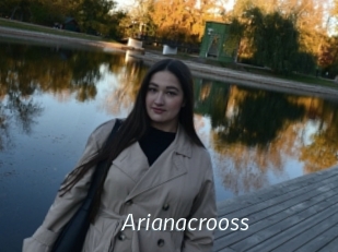 Arianacrooss