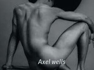 Axel_wells