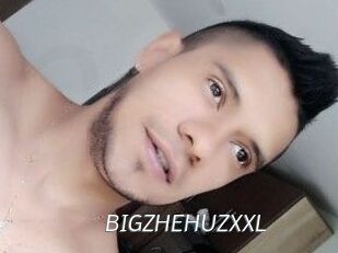 BIGZHEHUZXXL