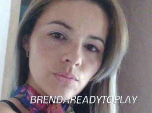 BRENDAREADYTOPLAY