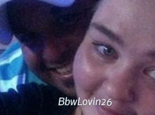 BbwLovin26