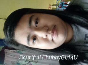 BeutifulLChubbyGirl4U