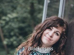 Blackrosess