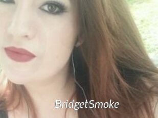 BridgetSmoke