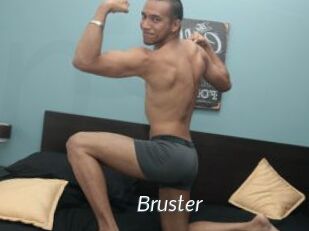 Bruster