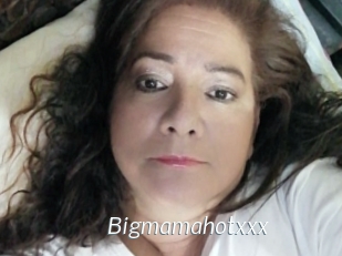 Bigmamahotxxx