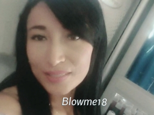 Blowme18