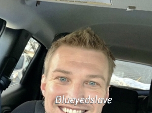 Blueyedslave