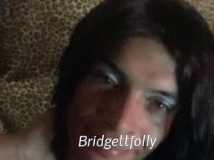 Bridgettfolly