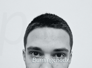 Burningchadx