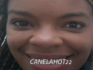 CANELAHOT22