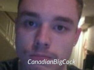 CanadianBigCock