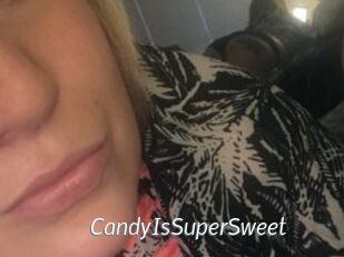 CandyIsSuperSweet