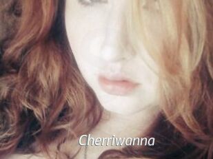 Cherriwanna