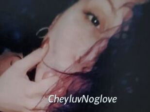 CheyluvNoglove