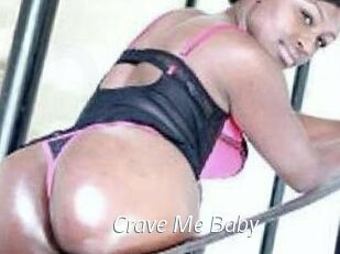 Crave_Me_Baby