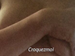 Croquezmoi