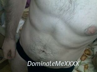 DominateMeXXXX