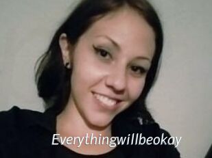 Everythingwillbeokay