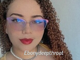 Ebonydeepthroat