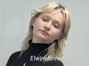 Elwinefarewell