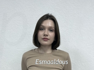 Esmaaldous