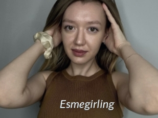 Esmegirling