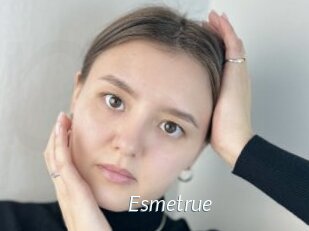 Esmetrue