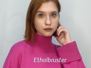 Ethalbruster