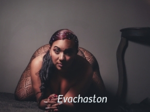 Evachaston