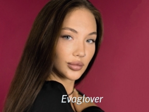 Evaglover