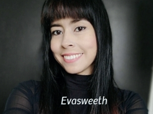 Evasweeth