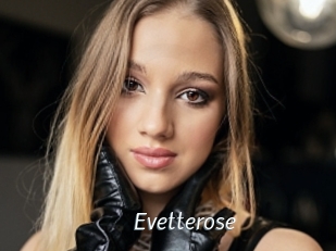 Evetterose