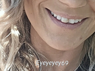 Eyeyeyey69