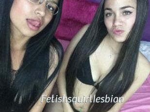 Fetishsquirtlesbian