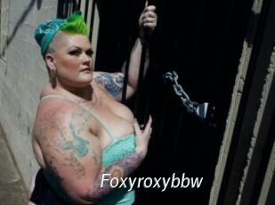 Foxyroxybbw