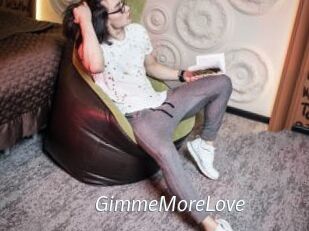 GimmeMoreLove