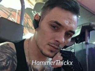 HammerThickx