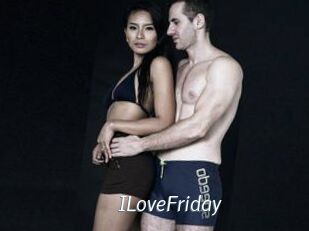 ILoveFriday