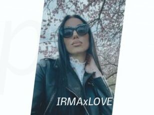 IRMAxLOVE