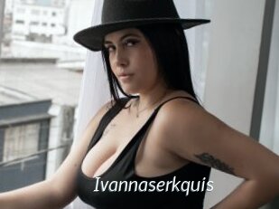 Ivannaserkquis