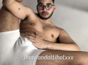 Jhoncandottihotxxx