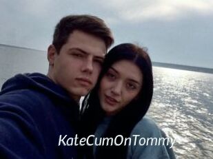 KateCumOnTommy