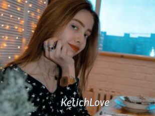 KetichLove