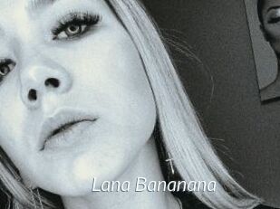 Lana_Bananana