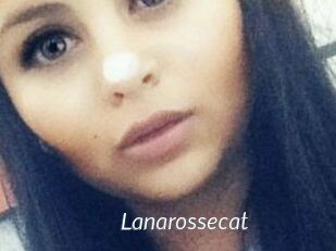 Lanarossecat