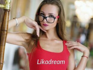 Likadream