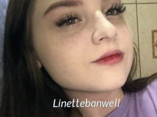 Linettebanwell